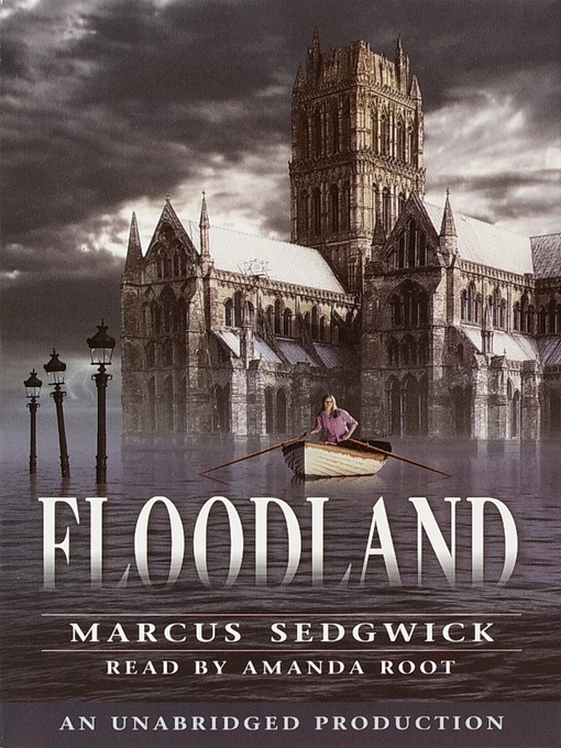 Title details for Floodland by Marcus Sedgwick - Available